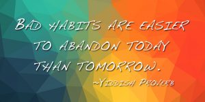 Overcome Bad Habits