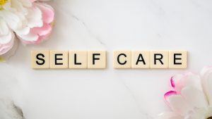 Self-Care – Choosing a Proactive Path