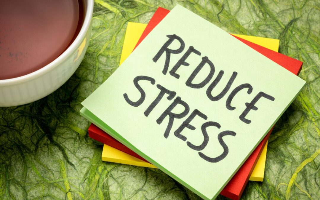 Top Tips for Reducing Stress
